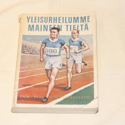 Yleisurheilumme maineen tieltä, Suomen urheiluliitto 1906 - 1956